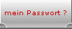 mein Passwort ?